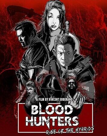 Blood Hunters Rise of the Hybrids 2019 Hindi Dubb Movie